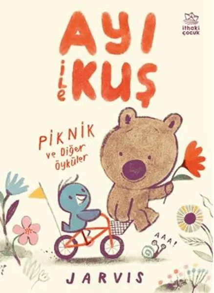 Ayı ile Kuş/Piknik ve Diğer Öyküler