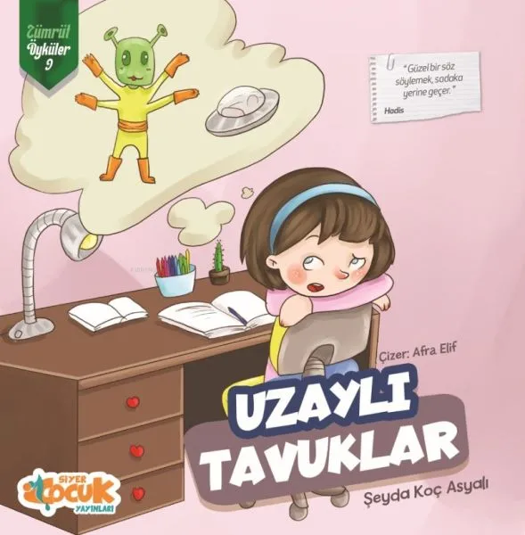 Zümrüt Öyküler 9 - Uzaylı Tavuklar