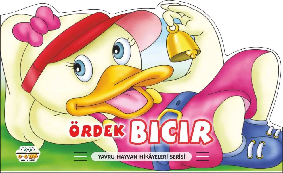 Ördek Bıcır - Yavru Hayvan Hikayeleri Serisi