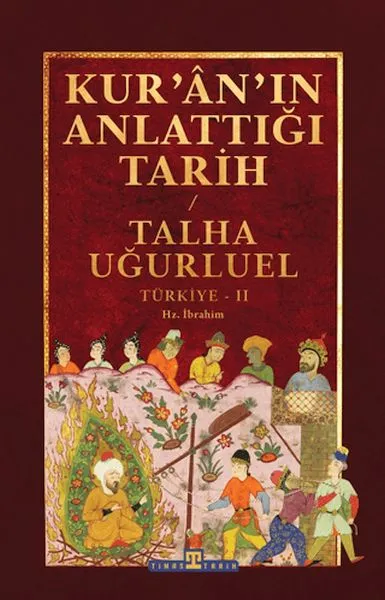 Kur'an'ın Anlattığı Tarih: Türkiye 2