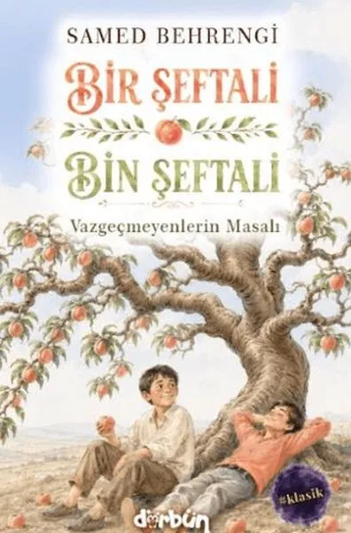 Bir Şeftali Bin Şeftali