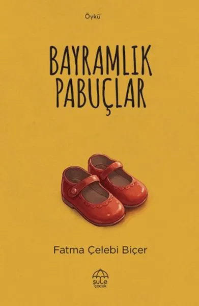 Bayramlık Pabuçlar