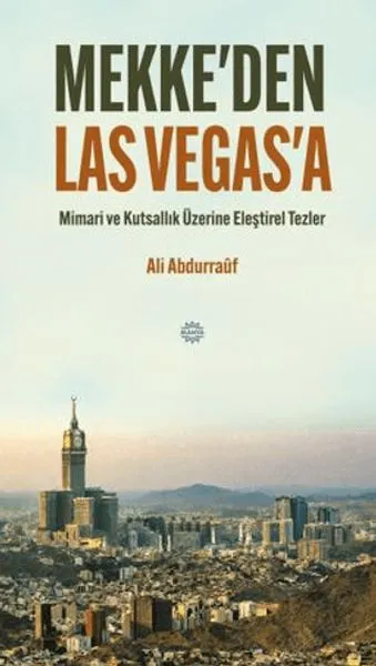 Mekke'den Las Vegas'a