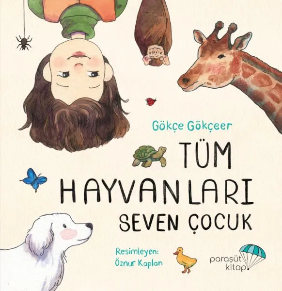 Tüm Hayvanları Seven Çocuk