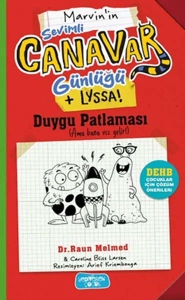 Sevimli Canavar Günlüğü Duygu Patlaması