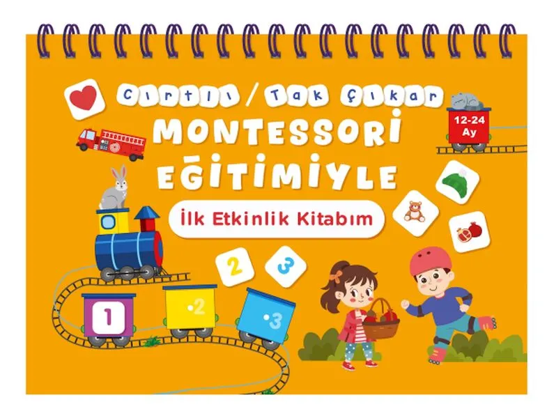 Cırtlı / Tak Çıkar Montessori Eğitimiyle İlk Etkinlik Kitabım
