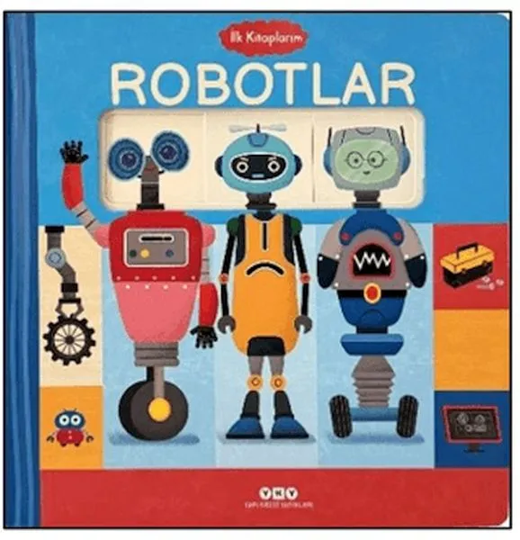 İlk Kitaplarım - Robotlar