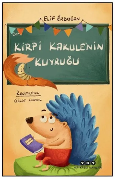 Kirpi Kakule'nin Kuyruğu