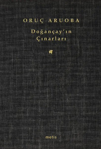 Doğançay'ın Çınarları