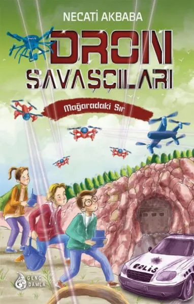 Mağaradaki Sır - Dron Savaşçıları